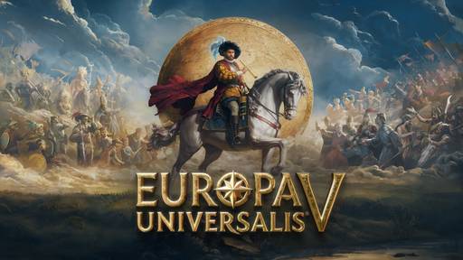 Europa Universalis 4 - Компания Paradox Interactive анонсировала Europa Universalis V Europa Universalis 4 - Компания Paradox Interactive анонсировала Europa Universalis V